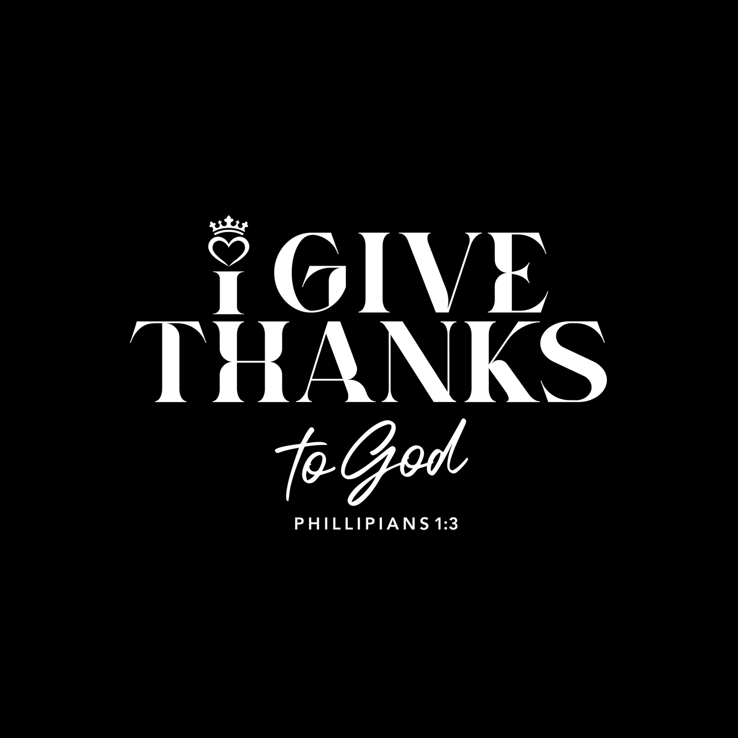 Give Thanks to God T-Shirt Set
